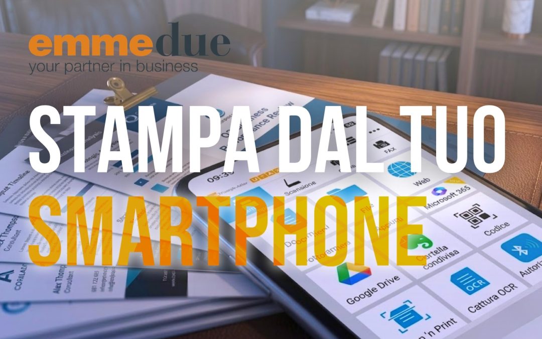Stampa dal tuo smartphone